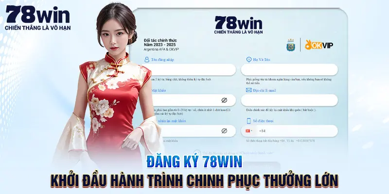 Đăng Ký 78WIN - Hành Trình Chinh Phục Thưởng Lớn